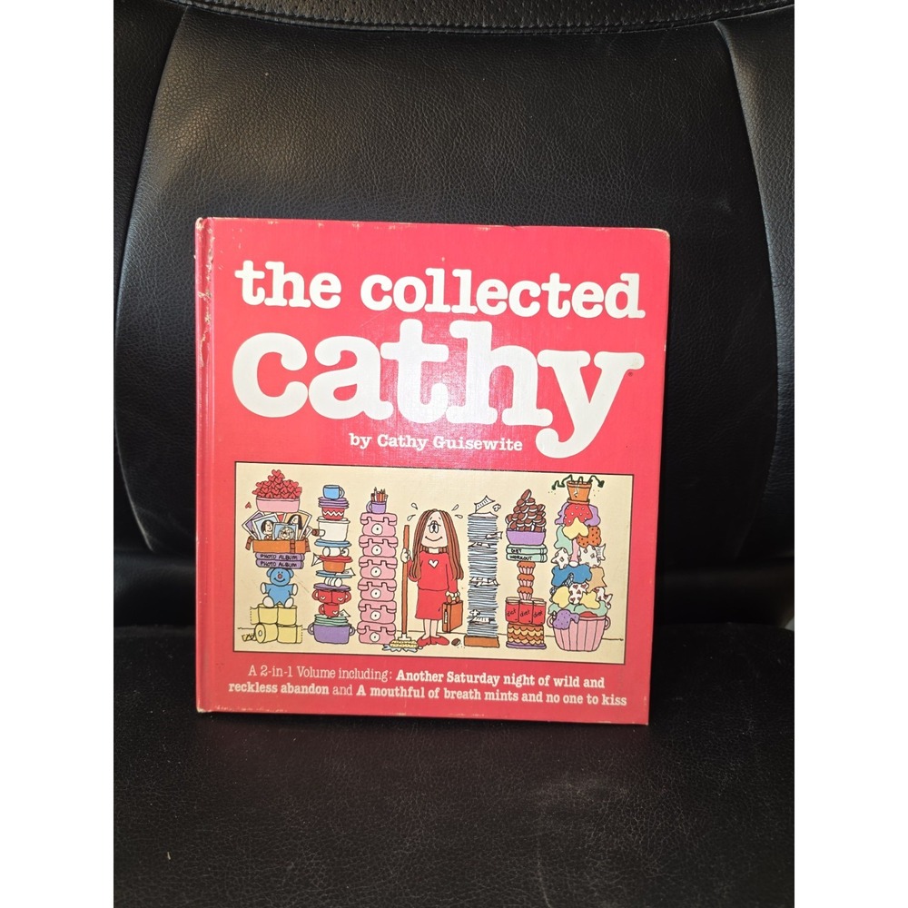 The Collected Cathy: A 2-in-1 Volume Including Another Saturday Night of Wild
